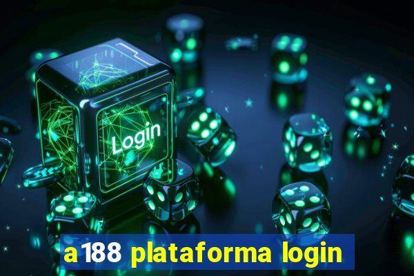 a188 plataforma login